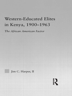 cover image of Western-Educated Elites in Kenya, 1900-1963